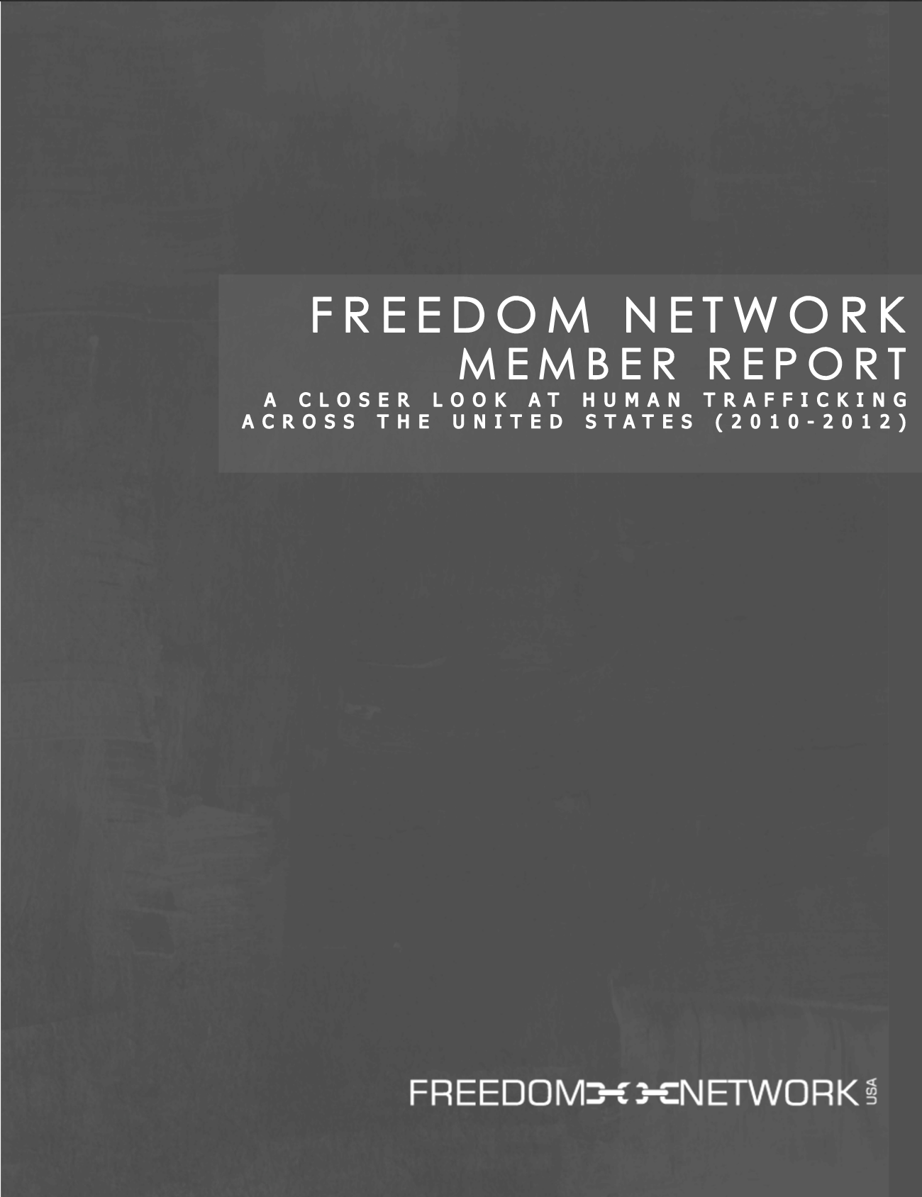 member report freedom network usa